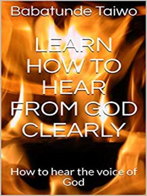 cover image of LEARN HOW TO HEAR FROM GOD CLEARLY